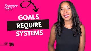 Design Your Life With Systems For Your Goals | My 13 week System