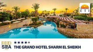 The Grand Hotel Sharm el Sheikh • +