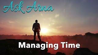 Ask Arna - Managing Time