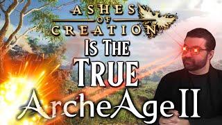 Ashes of Creation Is More ArcheAge Than ArcheAge 2 Itself