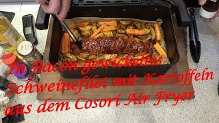 Bacon-Wrapped Pork Fillet with Potatoes from the Cosori Air Fryer - The Grilljunky 789