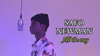 Safo Newman - All the way (Official Visualizer)