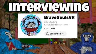 Interviewing @BraveSoulsVR