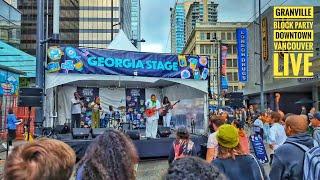 Vancouver Live  - West End Market | Granville & Black Block Party | Chinatown Fest (Aug 24, 2024)