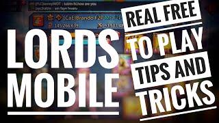 Lords Mobile F2P Guide Series Introduction. Proven F2P tips and Tricks!