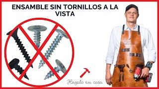 Ensamble sin tornillos a la vista