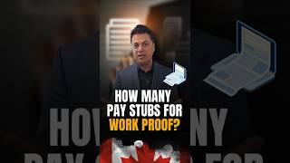 How Many Pay Stubs Do You Really Need for Proof of Work in Canada? | Kubeir Responds!