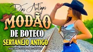 MODÃO DAS ANTIGAS 2024 - MODÃO DE BUTECO AS MELHORES | MODÃO SERTANEJO ANTIGO RAIZ | MODA DE VIOLA