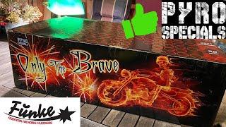 Pyro Specials "Only The Brave" | XXXLVerbund | 4kg NEM | made by Funke