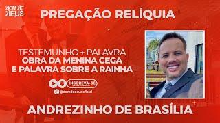 CCB Pregação Andrezinho de Brasília - Testemunho + Palavra