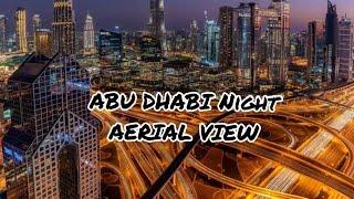 ABU DHABI NIGHT AERIAL VIEW