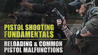 Reloading and Identifying Common Pistol Malfunctions | Pro's Guide to Pistol Shooting Fundamentals