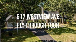617 Westview Ave Fly Through Tour