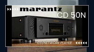 Marantz CD 50n – The Ultimate CD Player & Streaming Hub! 