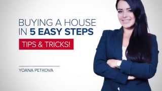 Buying a house in 5 easy steps - Yoana Petkova | RE/MAX Alliance