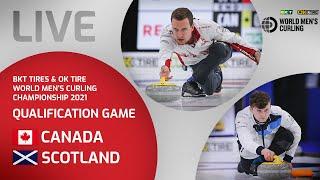 Canada v Scotland - 4v5 Qualification Game - World Men's Curling Championship 2021