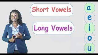 Understanding Short and Long Vowels