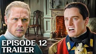 Outlander Season 7 Episode 12: William & Jamie's Confrontation!