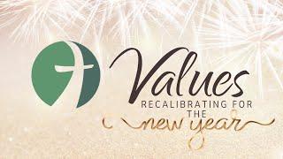 Values:  Recalibrating for the New Year