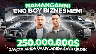 NAMANGANNI ENG BOY BIZNESMENLARI (EXCLUSIVE)