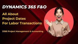 All About Project Dates: Project Schedule In Microsoft | Microsoft Dynamics 365 F&O
