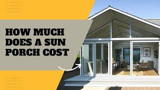 How Much Does a Sun Porch Cost? | Affordable Custom Glass Sunrooms by Hommie