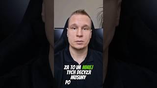 Im mniej decyzji, tym lepiej.