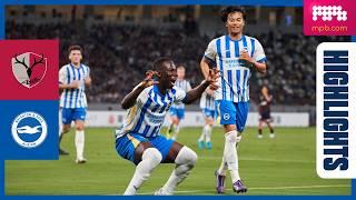 HIGHLIGHTS | Kashima Antlers v Brighton | Japan Tour 2024