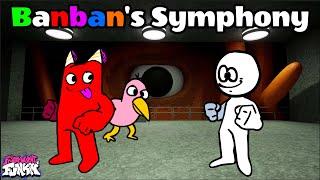 FNF: Banban's Symphony // BANBEATS DEMO // Garten of Banban Mod █ Friday Night Funkin' █