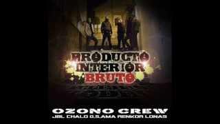 05.Ozono Crew - Chin Chin. ft ZeHache