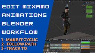 How to work and edit animations imported from MIXAMO in Blender - Workflow tutorial