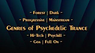 8 genres of Psytrance