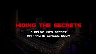 Hiding the Secrets: A Delve into Secret Mapping in Classic Doom