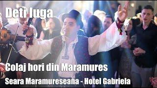 Deti Iuga - Colaj hori din Maramures || Seara Maramureseana || Hotel Gabriela || LIVE