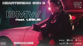 Because - BMW (Official Audio) feat. Leslie