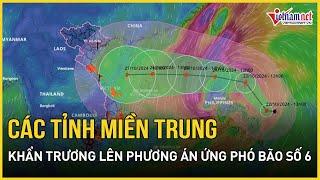 Công điện khẩn: Các tỉnh miền Trung khẩn trương lên phương án ứng phó bão số 6 Trà Mi | VietNamNet