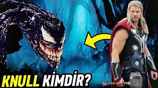 Thor Olmasaydı Venom Olmazdı! Venom 3: The Last Dance Knull Kimdir?