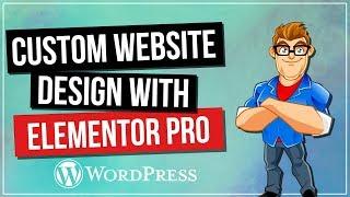 Custom Website Design with Elementor Pro for WordPress