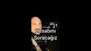 Hesabını Soracağız