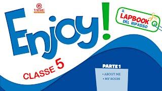 "ENJOY!" Lapbook - Classe 5 (parte uno)