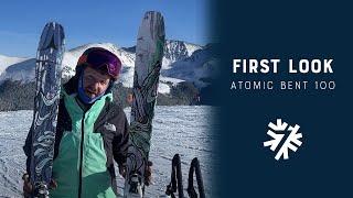 2023-2024 Atomic Bent 100 First Look | Powder7