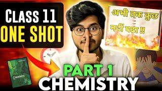 COMPLETE CHEMISTRY ONE SHOT CLASS 11th FOR EXAM 2024-2025 |CHEMISTRY BOOK 1 ONE SHOT CLASS 11 MUNIL