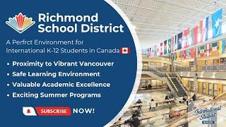 What is the Richmond School District? And why is it so popular amongst international students?