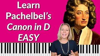 Canon in D Pachelbel's Canon EASY Piano Tutorial **FREE PRINTABLE SHEET MUSIC**Minimal note reading!