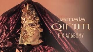 JAMALA «QIRIM» – 1 РІК АЛЬБОМУ