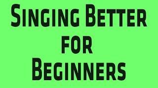 Vocal Coach Teaches - Singing Better for Beginners / Kevin Richards