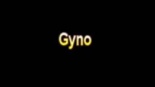 What Is The Definition Of Gyno - Medical Dictionary Free Online Terms