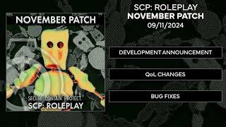 SCP: Roleplay | November Patch and Announcement