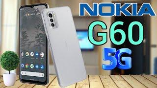 Nokia G60:Price in Philippines Specs and Features || Official Look and Design