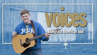 Alex Miller is Only Getting Started | VOICES - Bluegrass American Idol